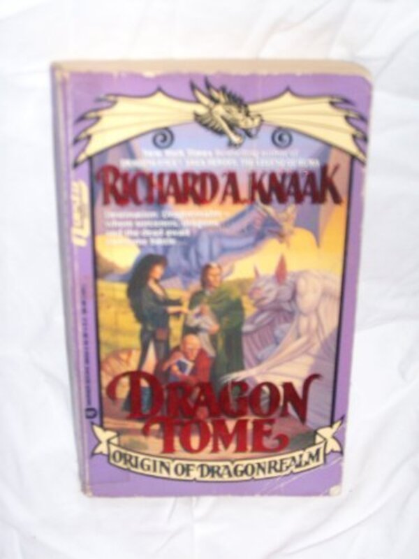 Book cover for "Dragon Tome" by Richard A Knaak