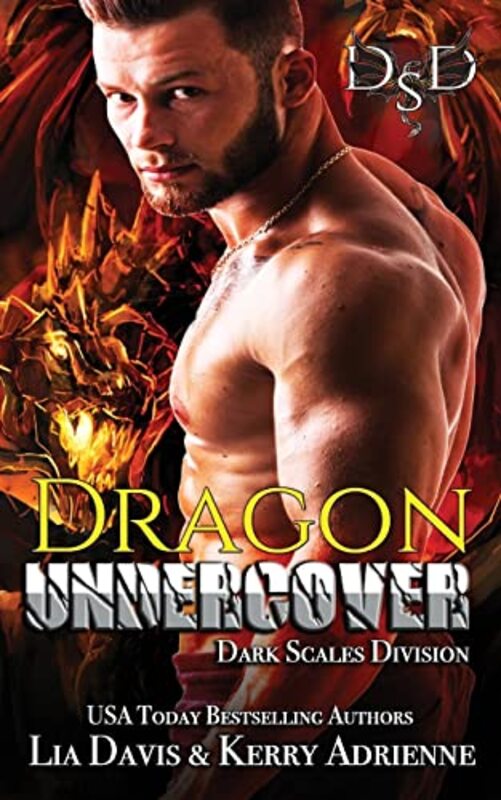 Book cover for "Dragon Undercover" by Lia Davis