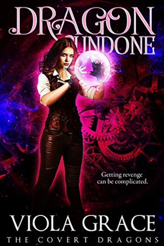 Book cover for "Dragon Undone" by Viola Grace
