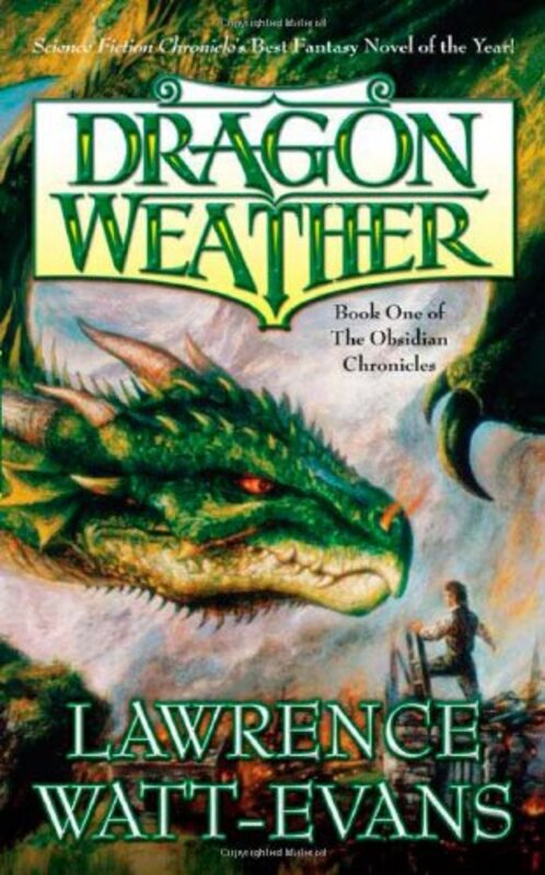 Book cover for "Dragon Weather" by Lawrence Watt Evans