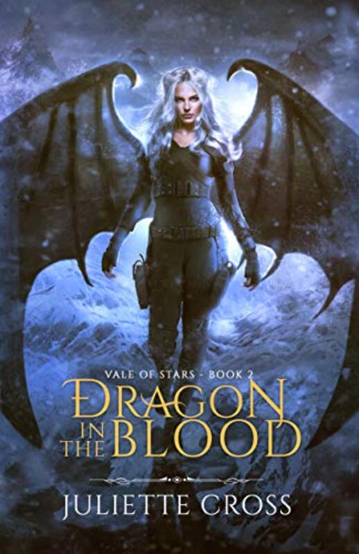 Book cover for "Dragon in the Blood" by Juliette Cross