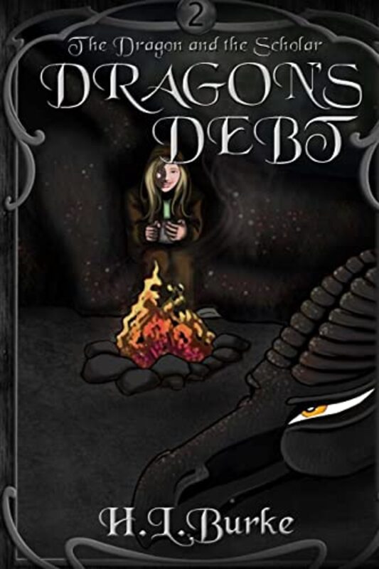 Book cover for "Dragon's Debt" by HL Burke