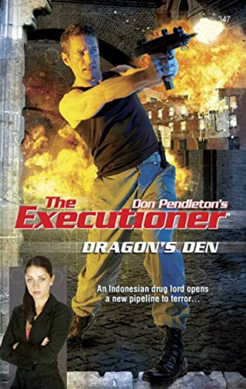 Book cover for "Dragon's Den" by Don Pendleton
