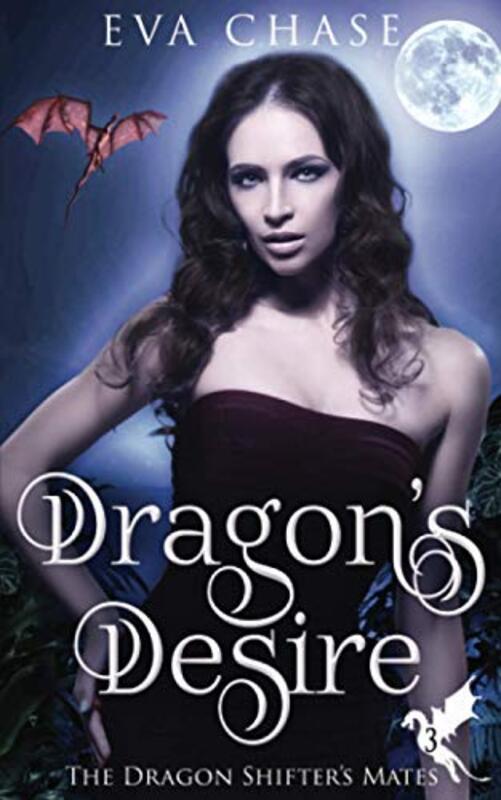 Book cover for "Dragon's Desire" by Eva Chase