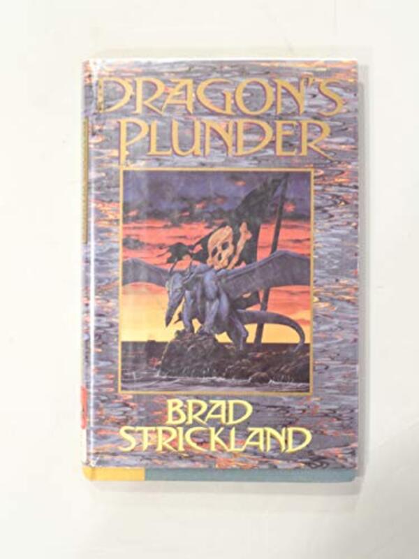 Book cover for "Dragon's Plunder" by Brad Strickland