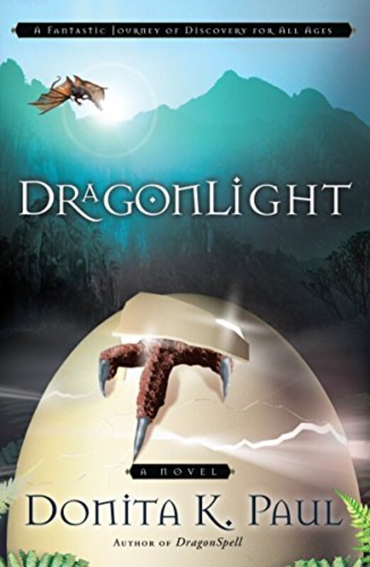 Book cover for "DragonLight" by Donita K Paul