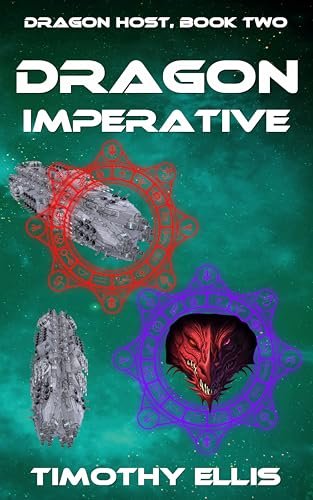 Book cover for "Dragon Imperative" by Timothy Ellis