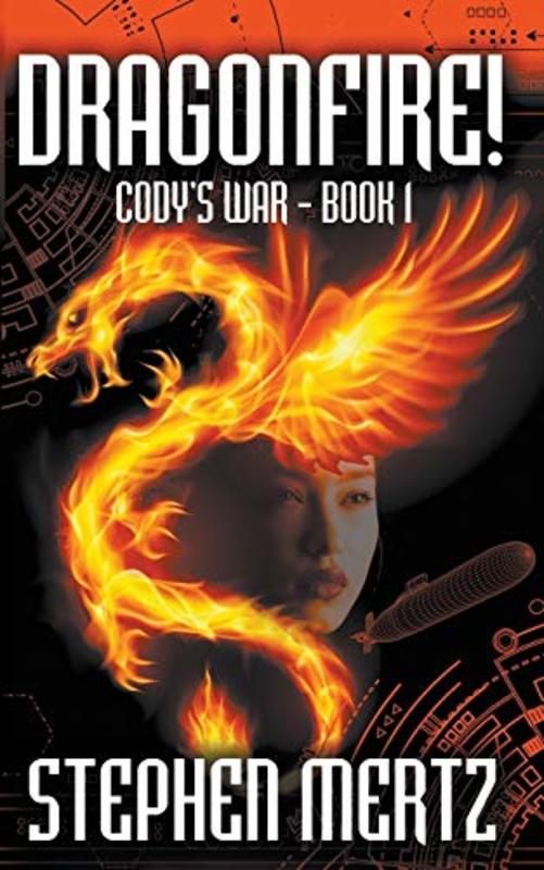 Book cover for "Dragonfire!" by Stephen Mertz