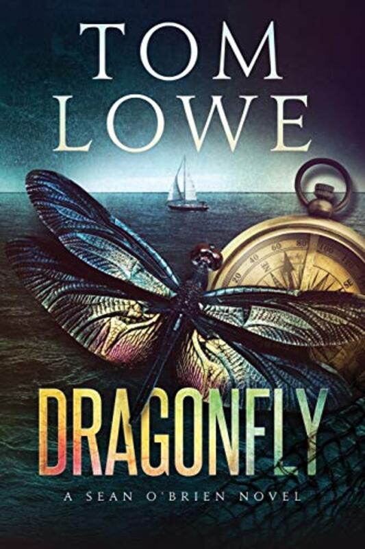 Book cover for "Dragonfly" by Tom Lowe