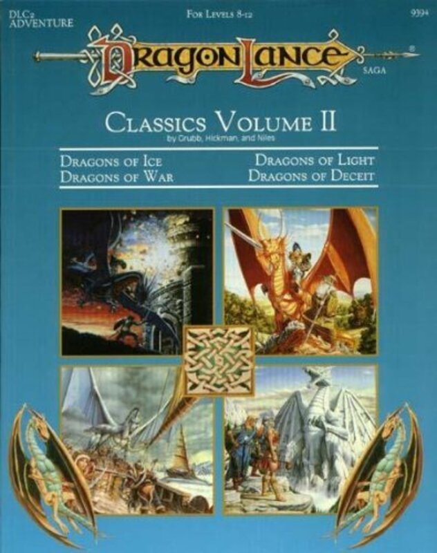 Book cover for "Dragonlance Classics Volume II" by Tracy Hickman