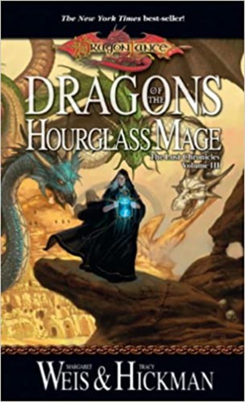 Book cover for "Dragons of the Hourglass Mage" by Margaret Weis