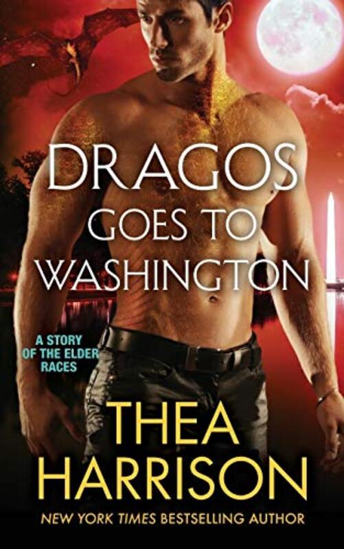 Book cover for "Dragos Goes to Washington" by Thea Harrison