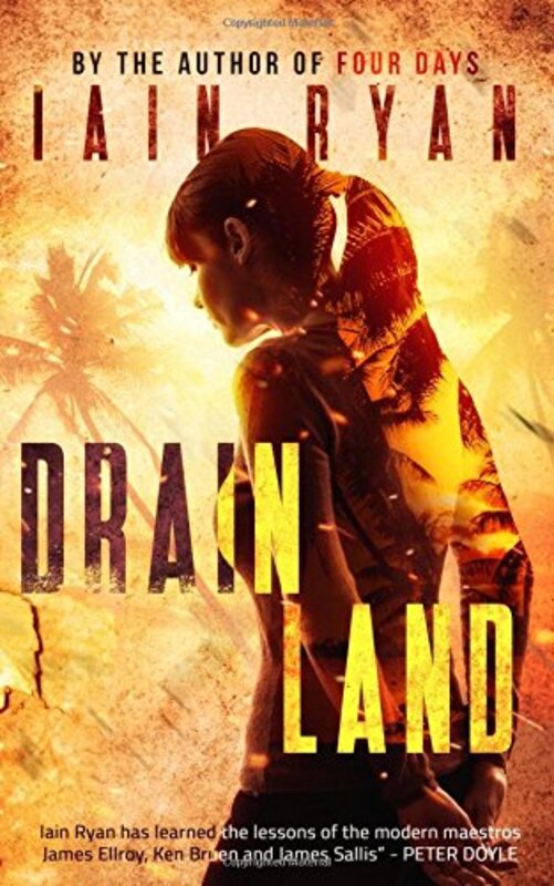 Book cover for "Drainland" by Iain Ryan