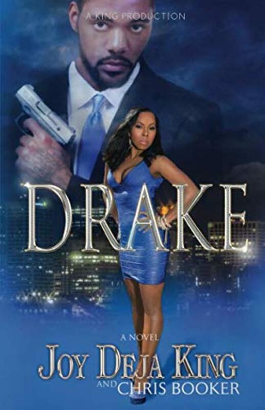 Book cover for "Drake" by Joy Deja King