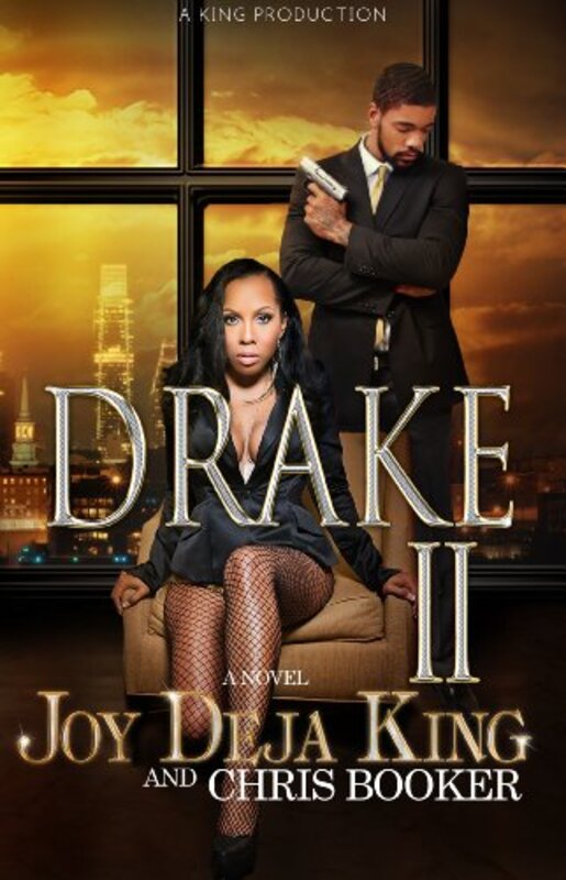 Book cover for "Drake Part 2" by Joy Deja King