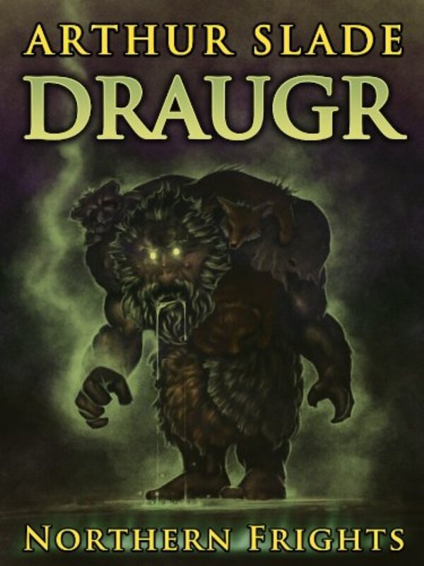 Book cover for "Draugr" by Arthur Slade
