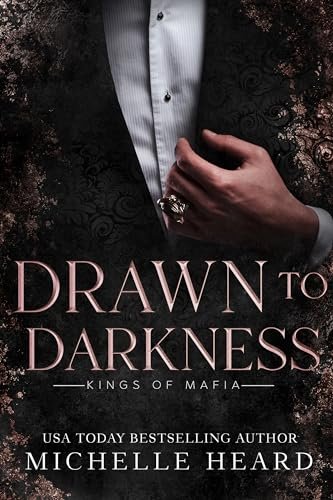 Book cover for "Drawn To Darkness" by Michelle Heard