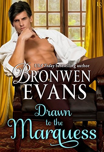 Book cover for "Drawn to the Marquess" by Bronwen Evans