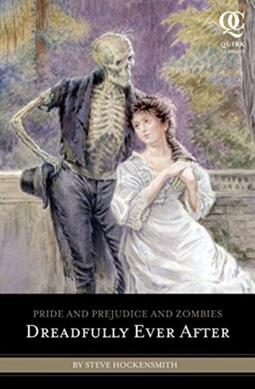 Book cover for "Dreadfully Ever After" by Steve Hockensmith