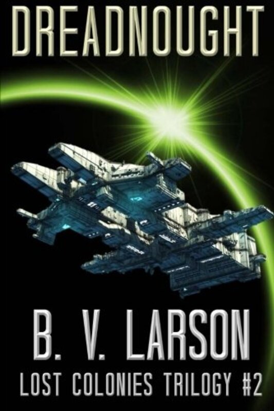 Book cover for "Dreadnought" by BV Larson