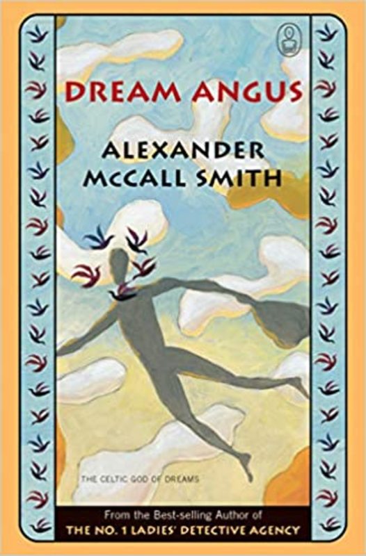 Book cover for "Dream Angus" by Alexander McCall Smith