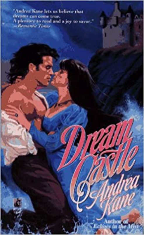 Book cover for "Dream Castle" by Andrea Kane