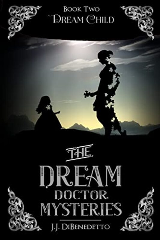 Book cover for "Dream Child" by JJ DiBenedetto