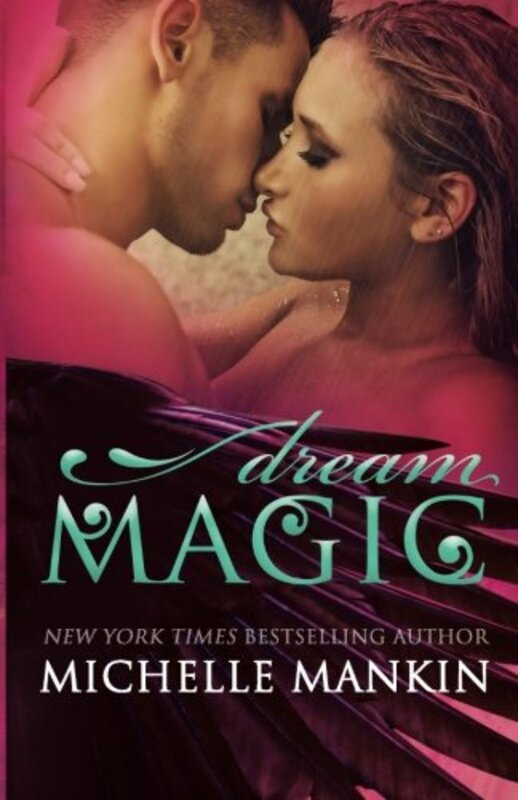 Book cover for "Dream Magic" by Michelle Mankin