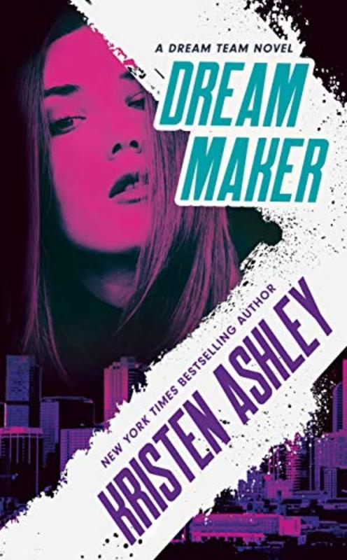 Book cover for "Dream Maker" by Kristen Ashley