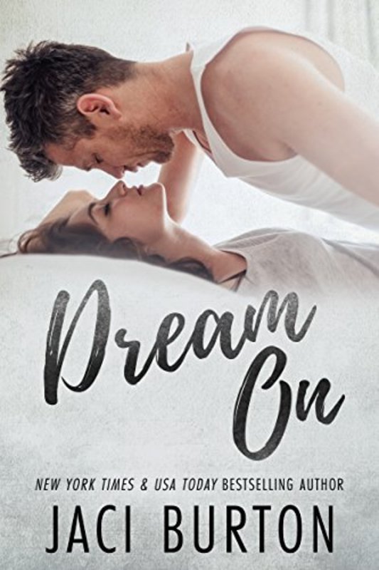 Book cover for "Dream On" by Jaci Burton
