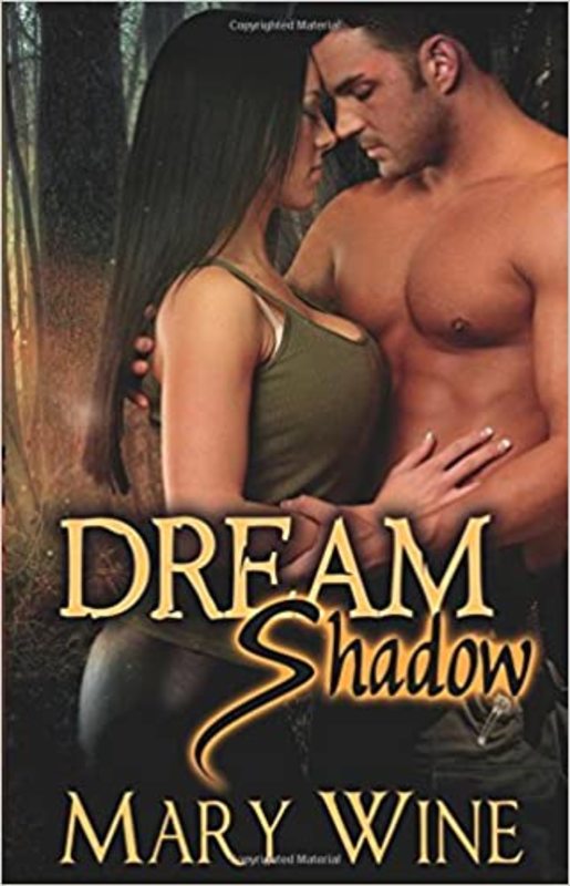 Book cover for "Dream Shadow" by Mary Wine