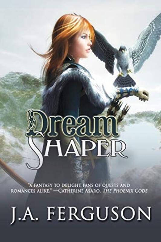 Book cover for "Dream Shaper" by Jo Ann JA Ferguson