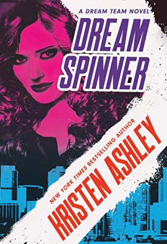 Book cover for "Dream Spinner" by Kristen Ashley