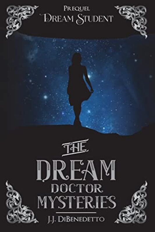 Book cover for "Dream Student" by JJ DiBenedetto