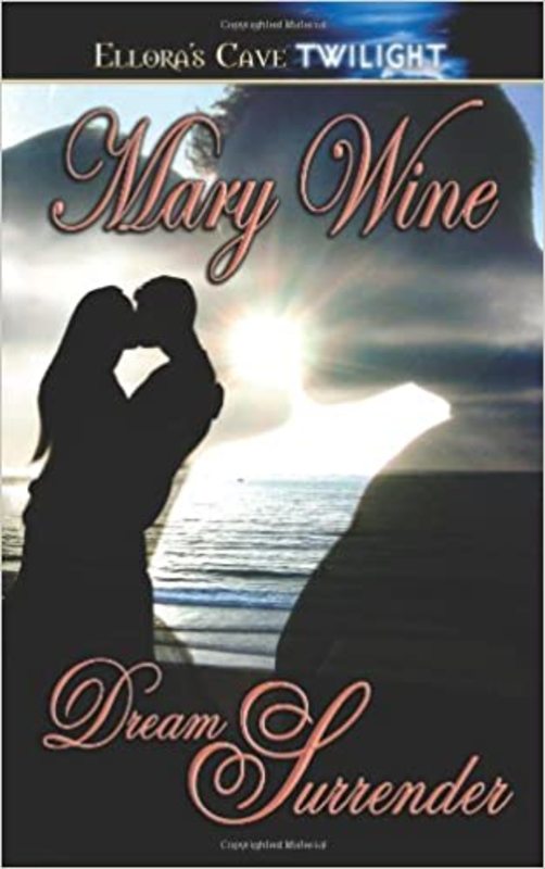 Book cover for "Dream Surrender" by Mary Wine