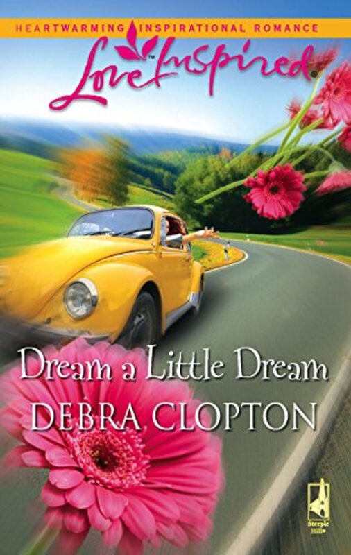 Book cover for "Dream a Little Dream / Hold Me, Cowboy" by Debra Clopton