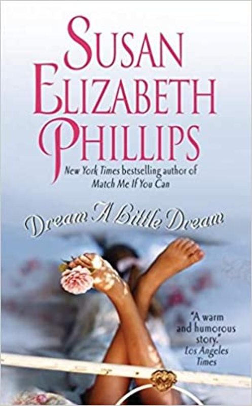 Book cover for "Dream a Little Dream" by Susan Elizabeth Phillips