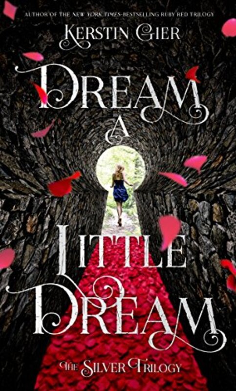 Book cover for "Dream a Little Dream" by Kerstin Gier