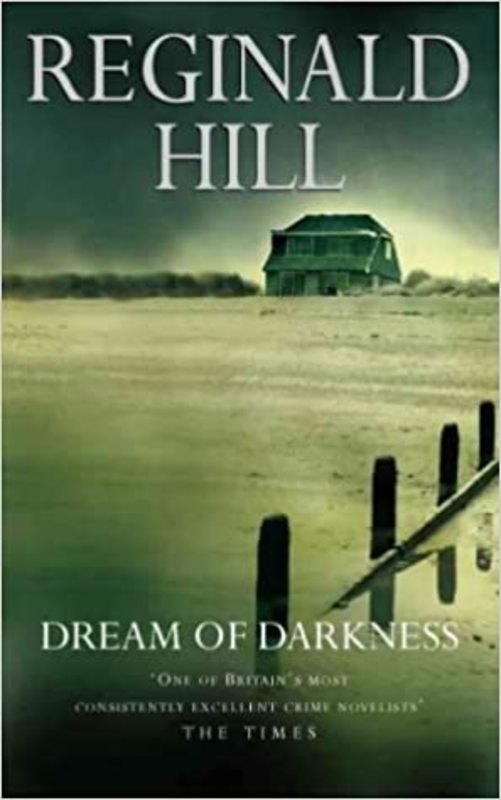 Book cover for "Dream of Darkness" by Reginald Hill