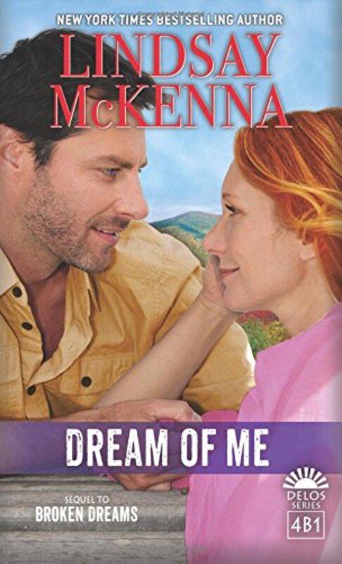 Book cover for "Dream of Me" by Lindsay McKenna