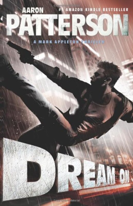Book cover for "Dream on" by Aaron M Patterson