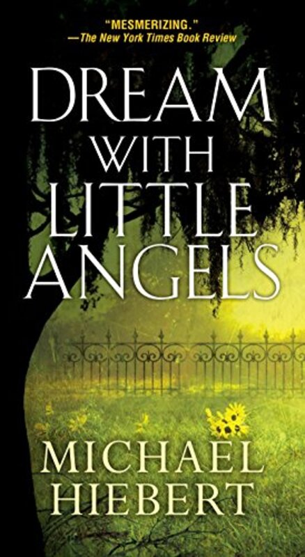 Book cover for "Dream with Little Angels" by Michael Hiebert