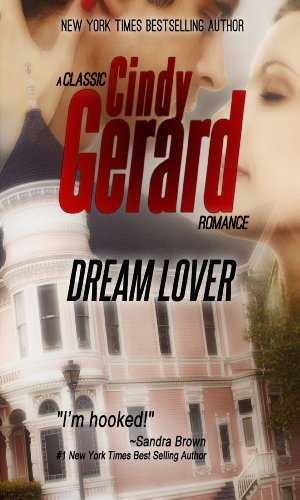 Book cover for "Dream Lover" by Cindy Gerard