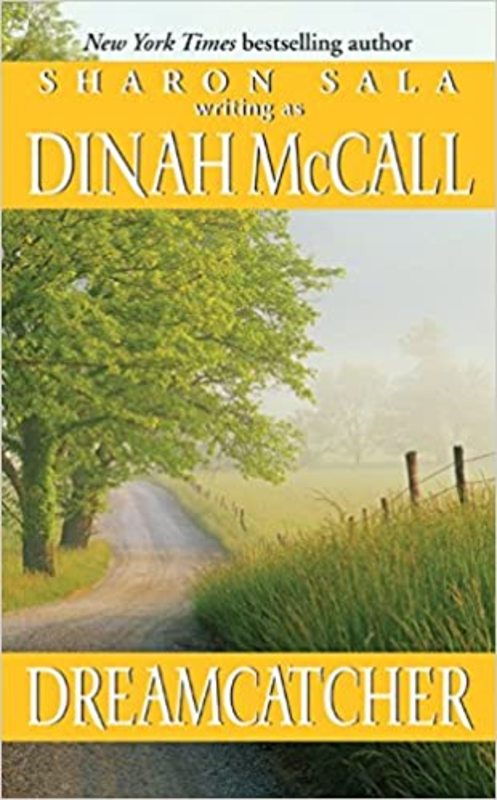 Book cover for "Dreamcatcher" by Sharon Sala