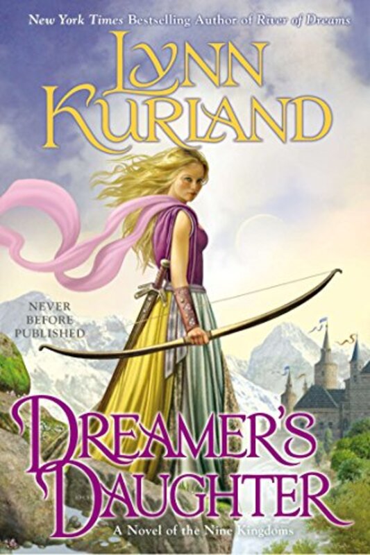 Book cover for "Dreamer's Daughter" by Lynn Kurland