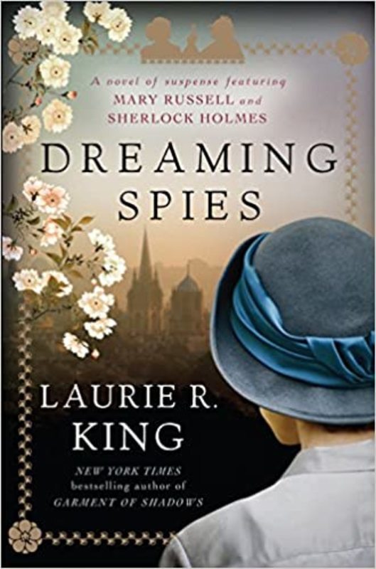 Book cover for "Dreaming Spies" by Laurie R King
