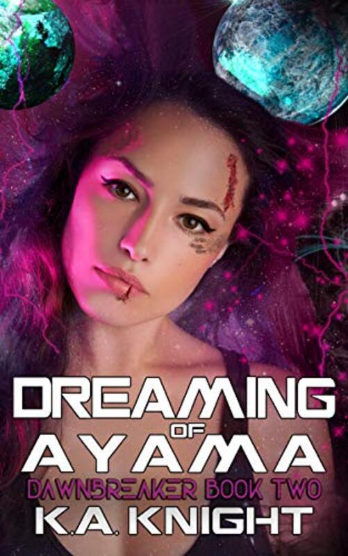 Book cover for "Dreaming of Ayama" by KA Knight