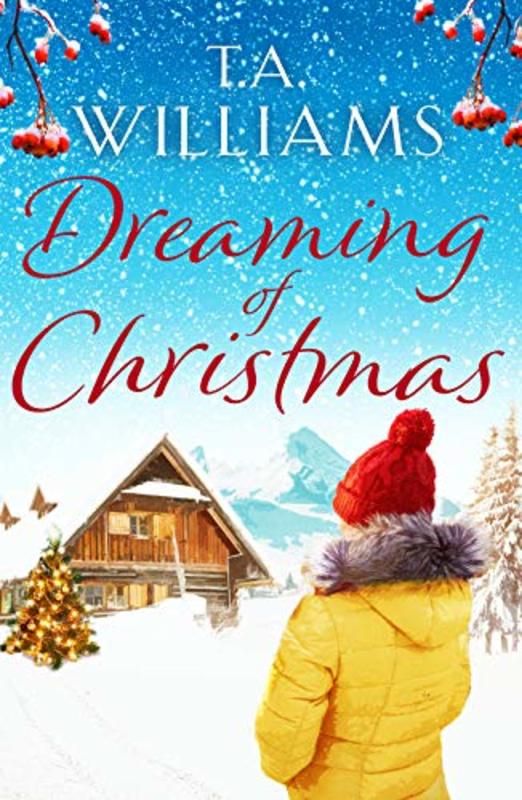 Book cover for "Dreaming of Christmas" by TA Williams