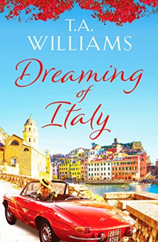 Book cover for "Dreaming of Italy" by TA Williams