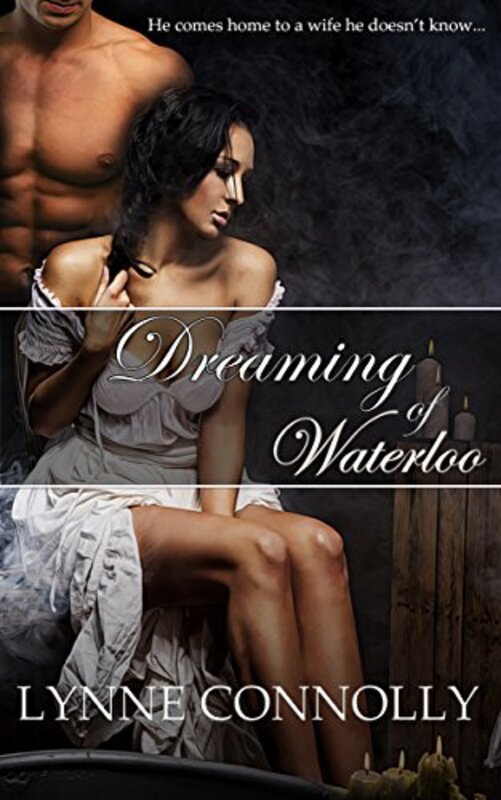 Book cover for "Dreaming of Waterloo" by Lynne Connolly